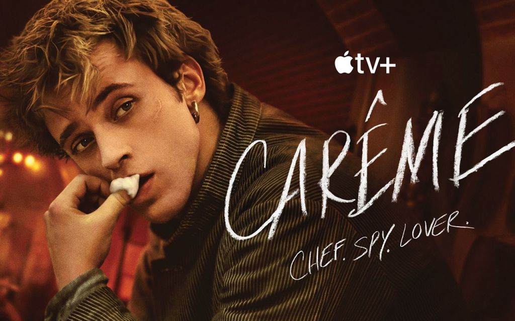 CAREME: CUCINA FRANCESE E INTRIGHI DI POTERE NELLA NUOVA SERIE APPLE TV