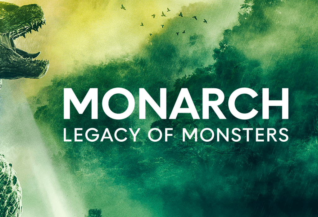 MONARCH: LEGACY OF MONSTERS – LA SERIE NEL MONDO DI GODZILLA